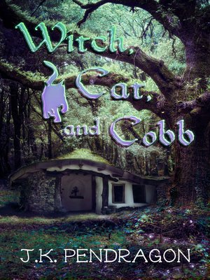 cover image of Witch, Cat, and Cobb